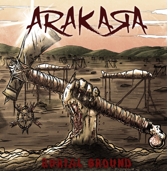 Arakara – Burial Ground (2016)
