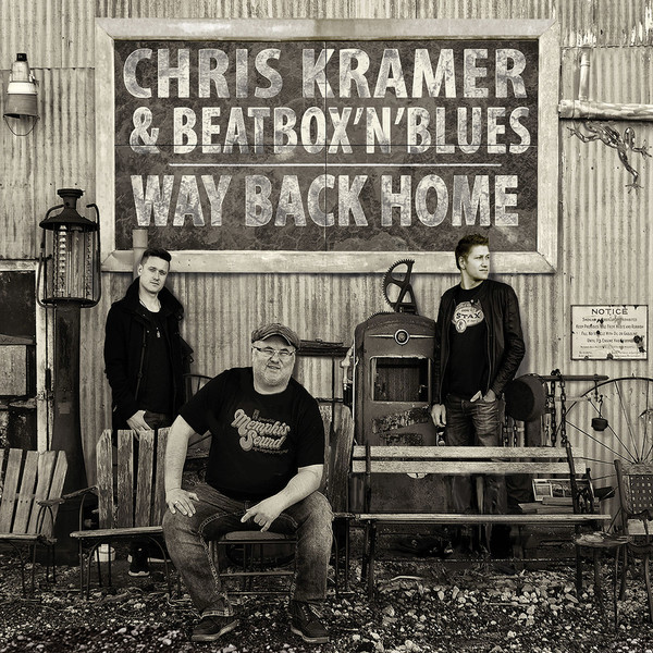 Chris Kramer & Beatbox 'N' Blues - Way Back Home (2018)