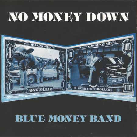 BLUE MONEY BAND - NO MONEY DOWN (1978)